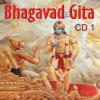 Bhagavad Gita CD 1